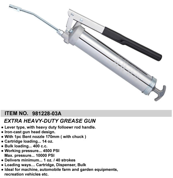 EXTRA HEAVY-DUTY GREASE GUN