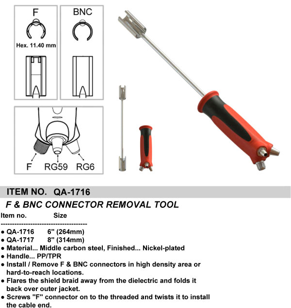 F & BNC CONNECTOR REMOVAL TOOL