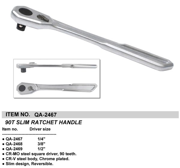 90T SLIM RATCHET HANDLE